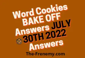 Word Cookies Bake off July 30 2022 Answers for Today