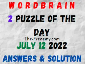 WordBrain 2 Puzzle of the Day July 12 2022 Answers Puzzle
