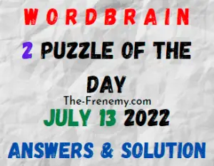 WordBrain 2 Puzzle of the Day July 13 2022 Answers Puzzle