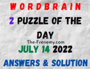 WordBrain 2 Puzzle of the Day July 14 2022 Answers Puzzle
