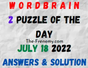 WordBrain 2 Puzzle of the Day July 18 2022 Answers Puzzle