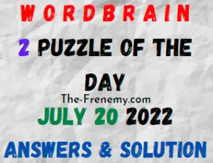 WordBrain 2 Puzzle of the Day July 20 2022 Answers Puzzle