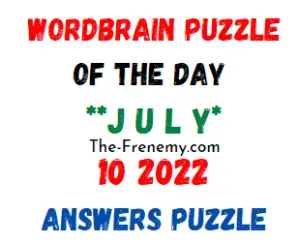 WordBrain Puzzle of the Day July 10 2022 Answers and Solution
