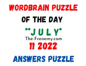 WordBrain Puzzle of the Day July 11 2022 Answers