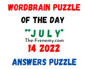 WordBrain Puzzle of the Day July 14 2022 Answers