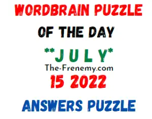 WordBrain Puzzle of the Day July 15 2022 Answers
