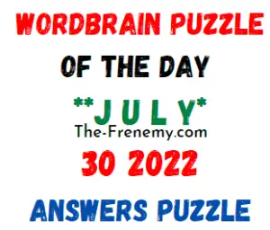 WordBrain Puzzle of the Day July 30 2022 Answers Puzzle