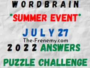 WordBrain Summer Event July 27 2022 Answers Puzzle and Solution