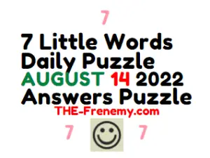 7 Little Words Daily August 14 2022 Answers