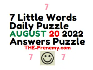 7 Little Words Daily August 20 2022 Answers