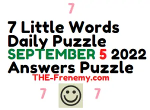 7 Little Words September 5 2022 Answers and Solution