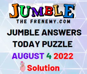 Jumble Answers For August 4 2022 Solution