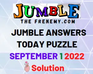 Jumble September 1 2022 Answers Puzzle