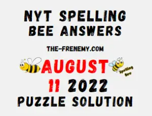 Nyt Spelling Bee Answers August 11 2022 Solution