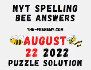 Nyt Spelling Bee August 22 2022 Answers Puzzle and Solution