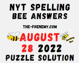 Nyt Spelling Bee August 28 2022 Answers Puzzle and Solution