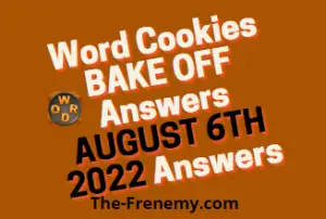 Word Cookies Bake Off August 6 2022 Answers Puzzle
