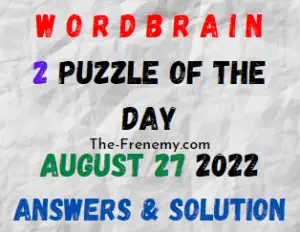 WordBrain 2 Puzzle of the Day August 27 2022 Answers