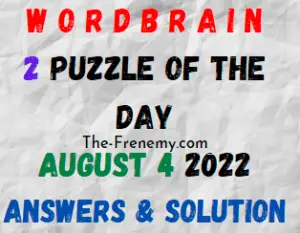 WordBrain 2 Puzzle of the Day August 4 2022 Answers