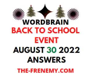 WordBrain Back To School Event August 30 2022 Answers