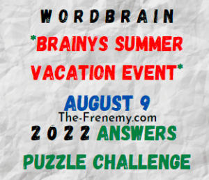 WordBrain Brainys Summer Event August 9 2022 Answers