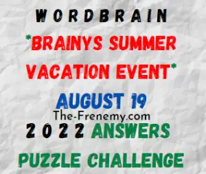 WordBrain Brainys Summer Vacation Event August 19 2022 Answers