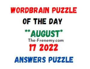 WordBrain Puzzle of the Day August 17 2022 Answers and Soliution
