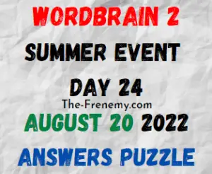 WordBrain Summer Event Day 24 August 20 2022 Answers