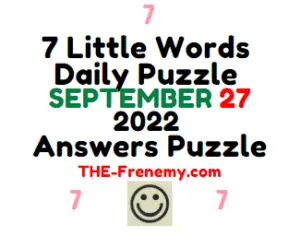 7 Little Words September 27 2022 Answers Puzzle and Solution
