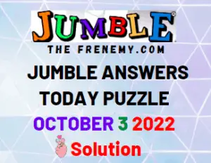 Daily Jumble October 3 2022 Answers Puzzle and Solution