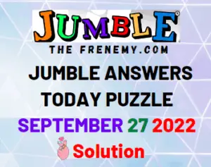 Jumble Answers for September 27 2022 Solution