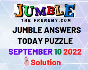 Jumble September 10 2022 Answers Puzzle and Solution