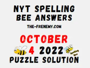 Nyt Spelling Bee Answers October 4 2022 Solution