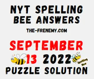 Nyt Spelling Bee Answers September 13 2022 Solution