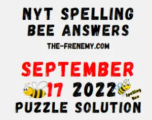 Nyt Spelling Bee Answers September 17 2022 Solution