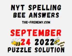 Nyt Spelling Bee Answers September 24 2022 Solution