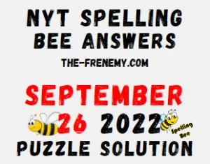 Nyt Spelling Bee Answers September 26 2022 Solution