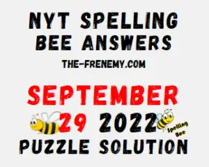 Nyt Spelling Bee Answers September 29 2022 Solution