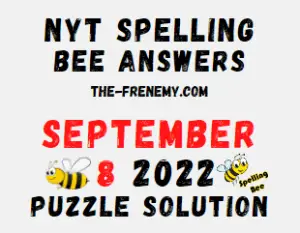 Nyt Spelling Bee September 8 2022 Answers and Solution