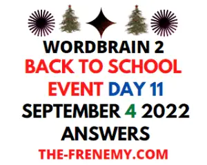 WordBrain 2 Back To School Event Day 11 September 4 2022 Answers