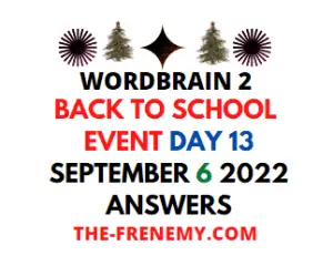 WordBrain 2 Back to School Day 13 September 6 2022 Answers