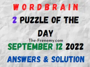 WordBrain 2 Puzzle of the Day September 12 2022 Answers