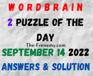 WordBrain 2 Puzzle of the Day September 14 2022 Answers