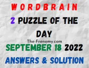 WordBrain 2 Puzzle of the Day September 18 2022 Answers