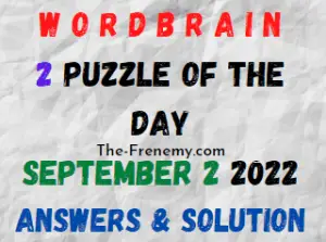 WordBrain 2 Puzzle of the Day September 2 2022 Answers