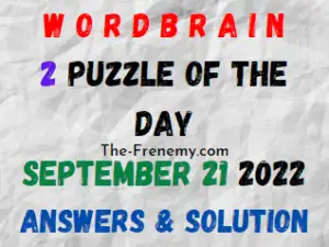 WordBrain 2 Puzzle of the Day September 21 2022 Answers