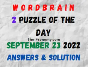 WordBrain 2 Puzzle of the Day September 23 2022 Answers