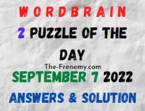 WordBrain 2 Puzzle of the Day September 7 2022 Answers