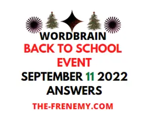 WordBrain Back To School Event September 11 2022 Answers and Solution