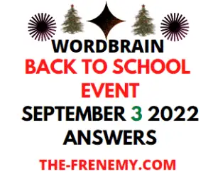 WordBrain Back To School Event September 3 2022 Answers